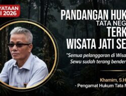 Pandangan Hukum Tata Negara Terkait Wisata Jati Sewu